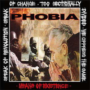 Phobia" Means of Existence LP